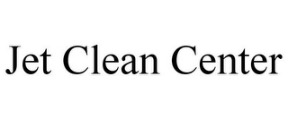 JET CLEAN CENTER