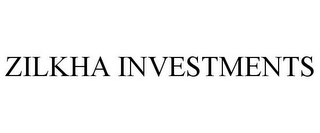 ZILKHA INVESTMENTS