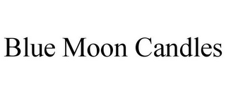 BLUE MOON CANDLES