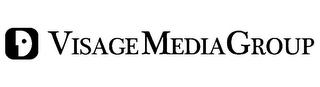 VISAGE MEDIA GROUP