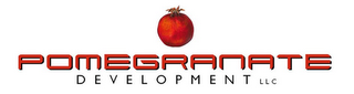 POMEGRANATE DEVELOPMENT LLC