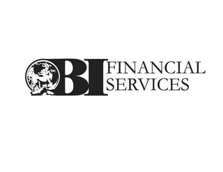 BI FINANCIAL SERVICES