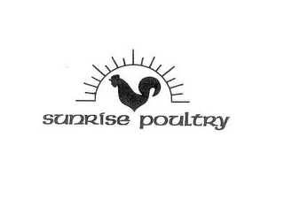 SUNRISE POULTRY