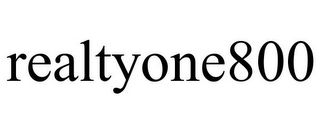 REALTYONE800