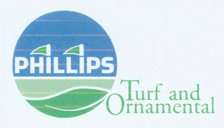 PHILLIPS TURF AND ORNAMENTAL