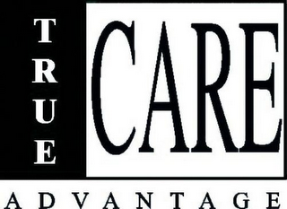 TRUE CARE ADVANTAGE