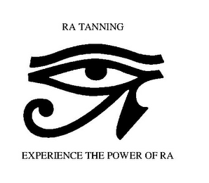 RA TANNING EXPERIENCE THE POWER OF RA