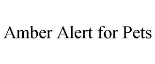 AMBER ALERT FOR PETS