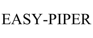 EASY-PIPER