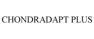 CHONDRADAPT PLUS