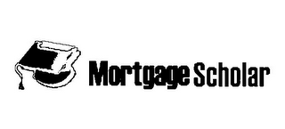 MORTGAGE SCHOLAR