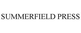 SUMMERFIELD PRESS