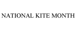 NATIONAL KITE MONTH