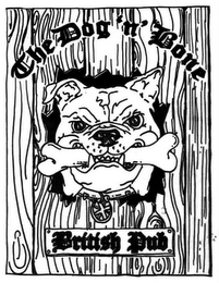 THE DOG 'N' BONE BRITISH PUB