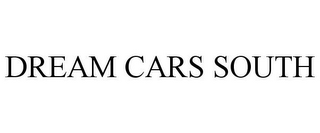 DREAM CARS SOUTH