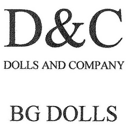 D&C DOLLS AND COMPANY BG DOLLS