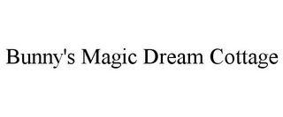 BUNNY'S MAGIC DREAM COTTAGE