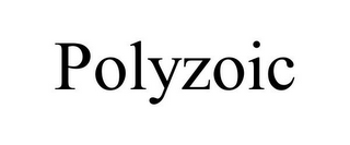 POLYZOIC