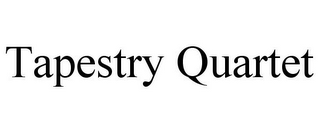 TAPESTRY QUARTET