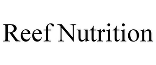 REEF NUTRITION