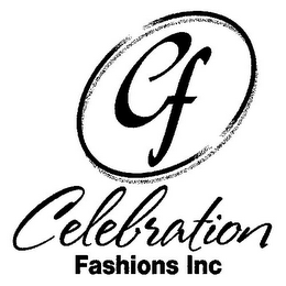 CF CELEBRATION FASHIONS INC