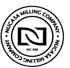 NUCASA MILLING COMPANY EST. 1983 NUCASA MILLING COMPANY