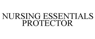 NURSING ESSENTIALS PROTECTOR