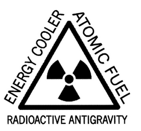 ENERGY COOLER ATOMIC FUEL RADIOACTIVE ANTIGRAVITY