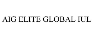 AIG ELITE GLOBAL IUL