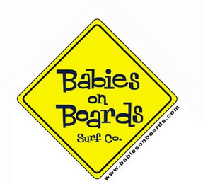 BABIES ON BOARDS SURF CO. WWW.BABIESONBOARDS.COM