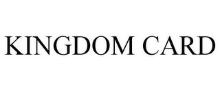 KINGDOM CARD