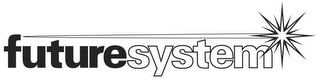 FUTURESYSTEM