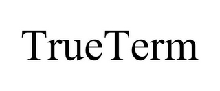 TRUETERM