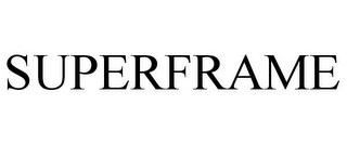SUPERFRAME