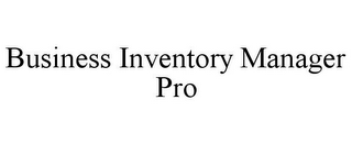 BUSINESS INVENTORY MANAGER PRO