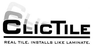 CLICTILE REAL TILE. INSTALLS LIKE LAMINATE.