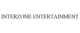 INTERZONE ENTERTAINMENT