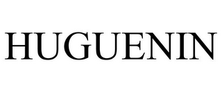 HUGUENIN