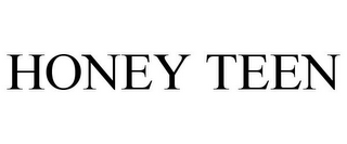 HONEY TEEN