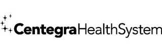 CENTEGRA HEALTH SYSTEM