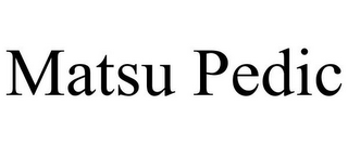 MATSU PEDIC