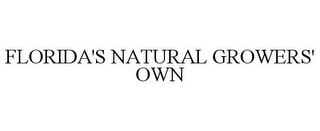 FLORIDA'S NATURAL GROWERS' OWN