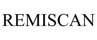 REMISCAN