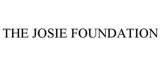 THE JOSIE FOUNDATION