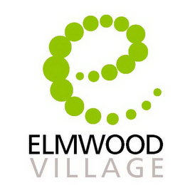 E ELMWOOD VILLAGE