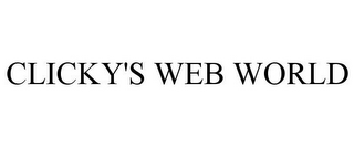 CLICKY'S WEB WORLD