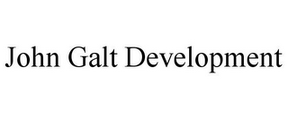 JOHN GALT DEVELOPMENT