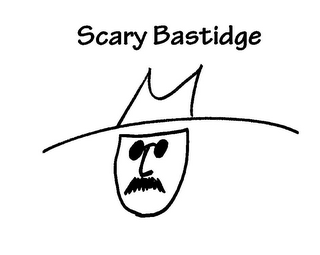 SCARY BASTIDGE