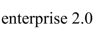 ENTERPRISE 2.0