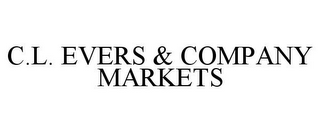 C.L. EVERS & COMPANY MARKETS